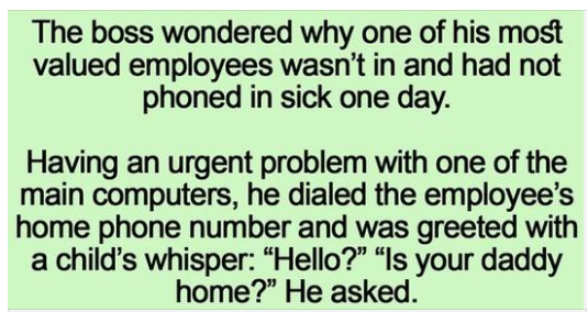 The Boss Dialed His Employee’s Home Phone Number