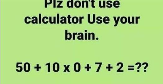 Avoid using a calculator; use your brain instead.