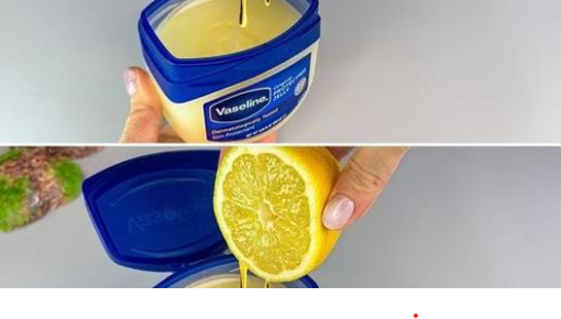 Discovering Radiant Beauty: Your Journey to Youthful Skin with Vaseline and Lemon