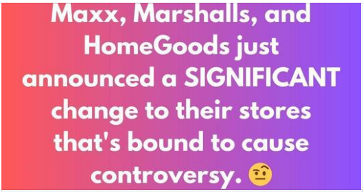 TJ Maxx, Marshalls, and HomeGoods implement new system to thwart theft