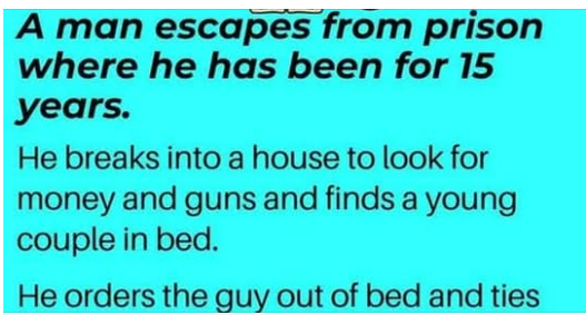 A man escapes from prison